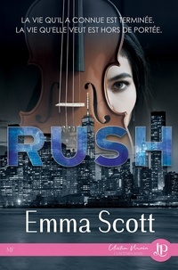 Emma Scott - Rush.