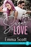 Emma Scott - Sugar & Love.