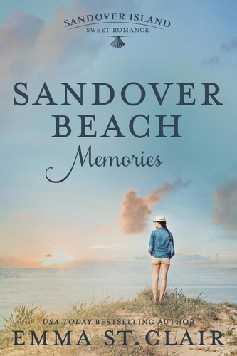  Emma St. Clair - Sandover Beach Memories - Sandover Island Sweet Romance, #1.