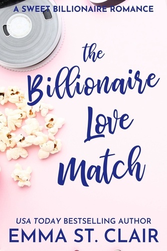  Emma St. Clair - The Billionaire Love Match - The Billionaire Surprise, #1.