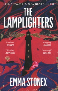 Emma Stonex - The Lamplighters.