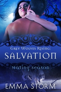 Emma Storm - Salvation - Grey Wolves Rising.
