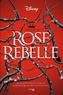 Emma Theriault - The Queen's council - Rose Rebelle - Dans l'univers de La Belle et la Bête.