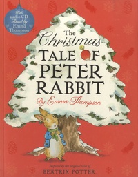 Emma Thompson - The Christmas Tale of Peter Rabbit. 1 CD audio