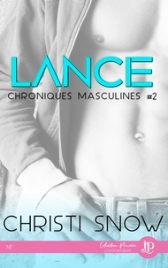 Emma Valieu et Christi Snow - Lance - Chroniques masculines #2.