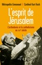 Emmanuel Adamakis et Kurt Koch - L'esprit de Jérusalem - Où va le dialogue ?.