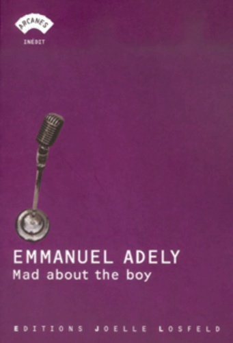 Emmanuel Adely - Mad about the boy.