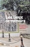 Emmanuel Alcaraz - Les lieux de mémoire de la guerre d'indépendance algérienne.