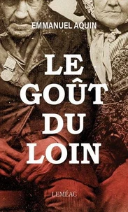 Le goût du loin