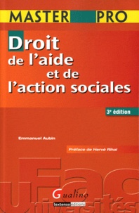 Emmanuel Aubin - Droit de l'aide et de l'action sociales.