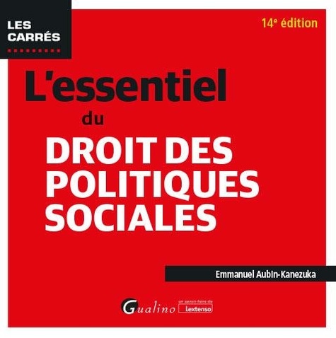 L'essentiel du droit des politiques sociales 14e édition