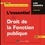 L'essentiel du droit de la fonction publique  Edition 2019-2020