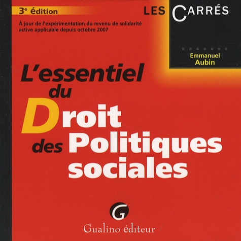 L'essentiel du Droit des Politiques sociales 3e édition