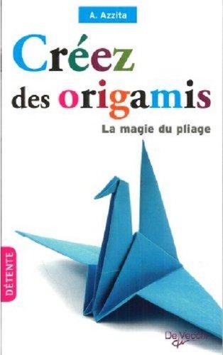 Emmanuel Azzita - Créez des origamis.