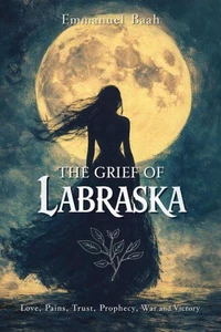 The Grief of Labraska
