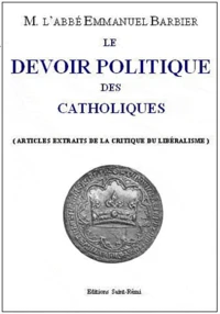 Le devoir politique des catholiques