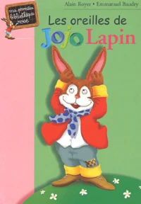 Les oreilles de Jojo Lapin