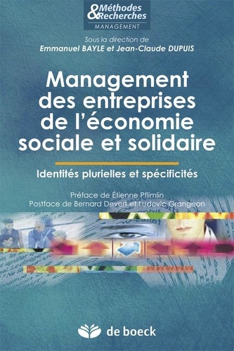 Emmanuel Bayle et Jean-Claude Dupuis - Management des entreprises de l'économie sociale et solidaire - Identités plurielles et spécificités.