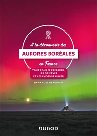 A la découverte des aurores boréales en France