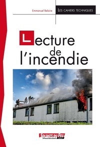 Emmanuel Belaire - Lecture de l'incendie.