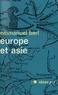 Emmanuel Berl - Europe et Asie.