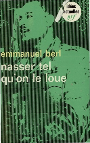 Nasser Tel Qu'On Le Loue