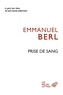 Emmanuel Berl - Prise de sang.