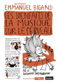 Ebook pour mobiles téléchargement gratuit Les bienfaits de la musique sur le cerveau (Litterature Francaise) DJVU PDF RTF 9782410013795