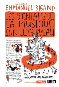 Emmanuel Bigand - Les bienfaits de la musique sur le cerveau.