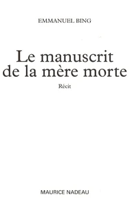Le manuscrit de la mère morte