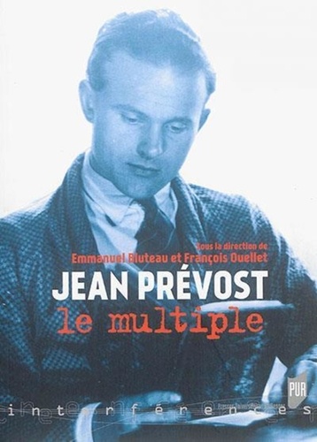 Jean Prévost le multiple