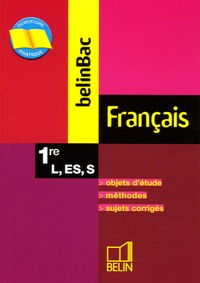 Emmanuel Boisset et Françoise Lagache - Français 1e L, ES, S.