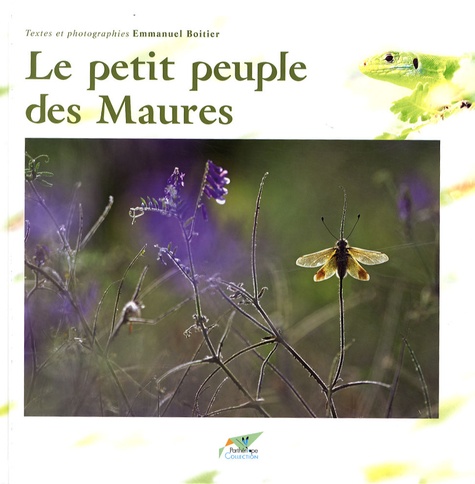 Emmanuel Boitier - Le petit peuple des Maures.