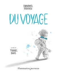 Emmanuel Bourdier - Du voyage.