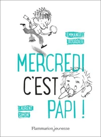 Mercredi c'est papi !