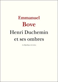 Henri Duchemin et ses ombres