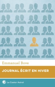 Emmanuel Bove - Journal écrit en hiver.