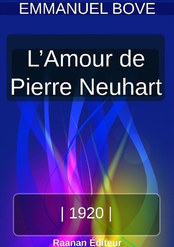 L’AMOUR DE PIERRE NEUHART