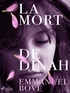 Emmanuel Bove - La Mort de Dinah.