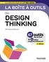 Emmanuel Brunet - La boîte à outils du Design Thinking - 2e éd..