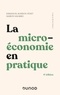 Emmanuel Buisson-Fenet et Marion Navarro - La microéconomie en pratique.