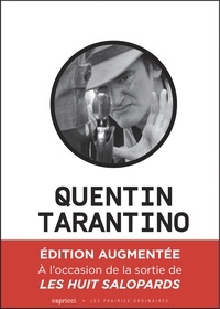Emmanuel Burdeau et Nicolas Vieillescazes - Quentin Tarantino - Un cinéma déchaîné.