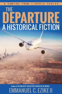 The Departure A Historical Fiction