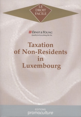 Emmanuel Carlen et Janique Bultot - Taxation of Non-Residents in Luxembourg.