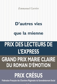 Livres audio téléchargeables gratuitement en mp3 D'autres vies que la mienne (French Edition) PDF par Emmanuel Carrère 9782818012666