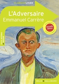 Emmanuel Carrère - L'Adversaire.