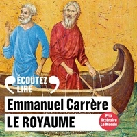 Emmanuel Carrère - Le Royaume.