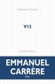 Emmanuel Carrère - V13 - Chronique judiciaire.