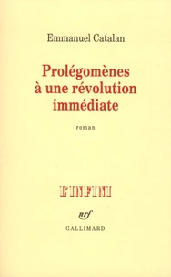 Prolégomènes à une révolution immédiate