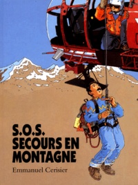Emmanuel Cerisier - Sos Secours En Montagne.